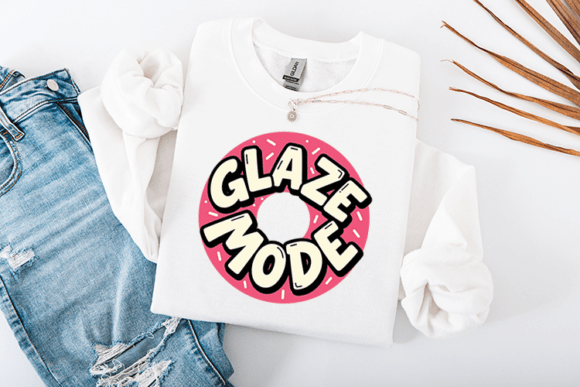 Glaze Mode Donut Funny Food Quote Design Review