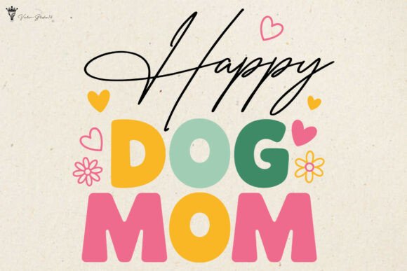 Happy Dog Mom SVG PNG: A Crafts and Graphics Review