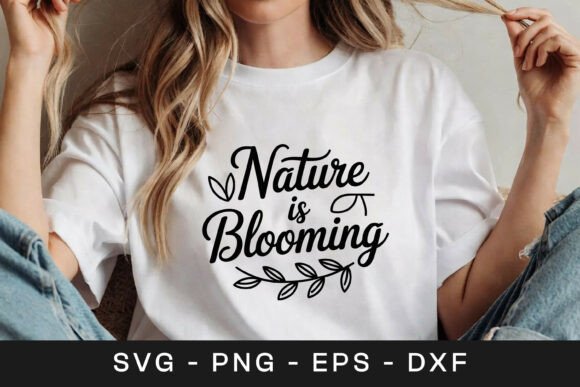 Nature Blooming Floral Inspirational SVG for Graphics and Crafts