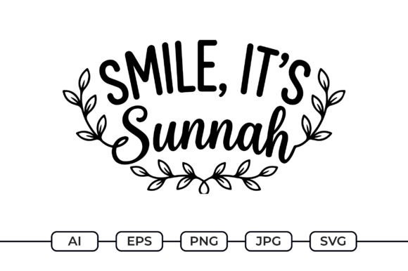 Smile It's Sunnah – Islamic Reminder SVG Review