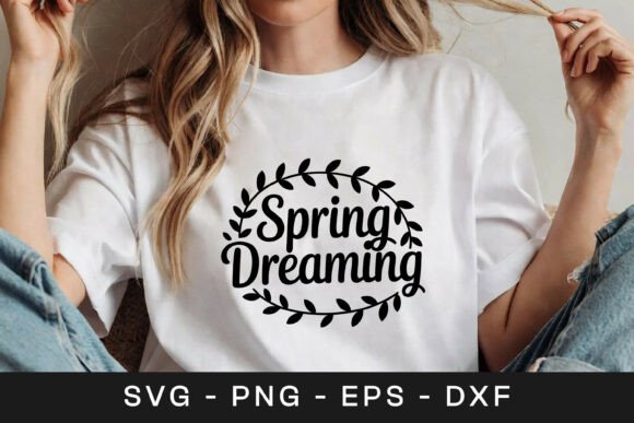 Spring Dreaming Floral Inspirational SVG: A Crafts Graphics Review